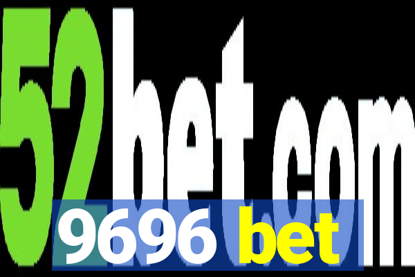 9696 bet